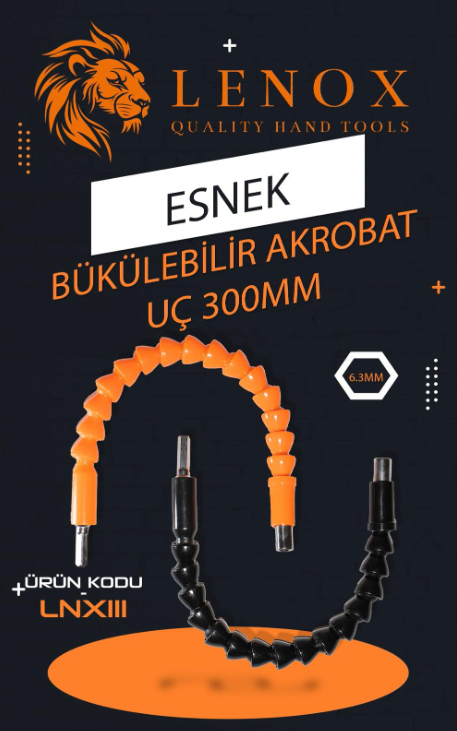 ESNEK BÜKÜLEBİLİR AKROBAT UÇ 300 MM *400 ESNEK BÜKÜLEBİLİR AKROBAT UÇ 300 MM *400