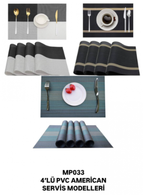 MP033 4 LÜ PVC AMERİCAN SERVİS *75